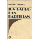 Ion Barbu - Dan Barbilian - Mircea Colosenco