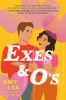 Exes and O&#039;s