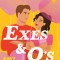 Exes and O&#039;s