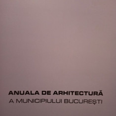 Anuala de arhitectura a Municipiului Bucuresti 2003 (2003)