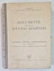 Documente Istoria Romaniei: Razboiul de Independenta Vol. I, Partea II (1877). Editie 1954, 558 pagini