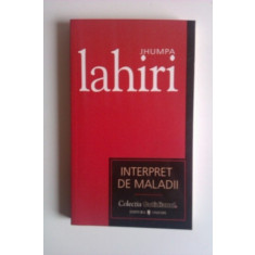 INTERPRET DE MALADII - JHUMPA LAHIRI