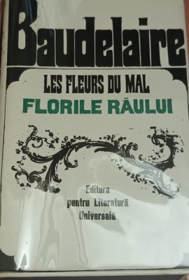 FLORILE RAULUI CHARLES BAUDELAIRE PE FOITA DE TIGARA 1968 foto
