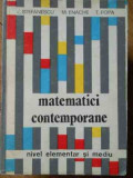 Matematici Contemporane Nivel Elementar Si Mediu - V.stefanescu M.enache T.popa ,521822
