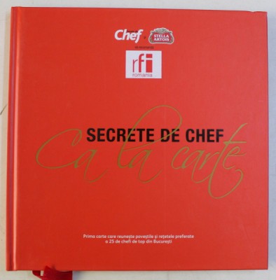 SECRETE DE CHEF CA LA CARTE , 2008 foto