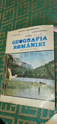 GEOGRAFIA ROMANIEI CLASA A XII A TUFESCU MIERLA GIURCANEANU foto