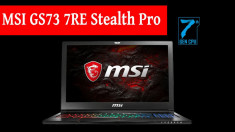 Laptop MSI GS73 7RE Stealth Pro Gaming , Intel Core i7, 16GB RAM, 2TB+128GB foto