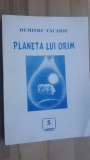 Planeta lui Orim- Dumitru Vacariu