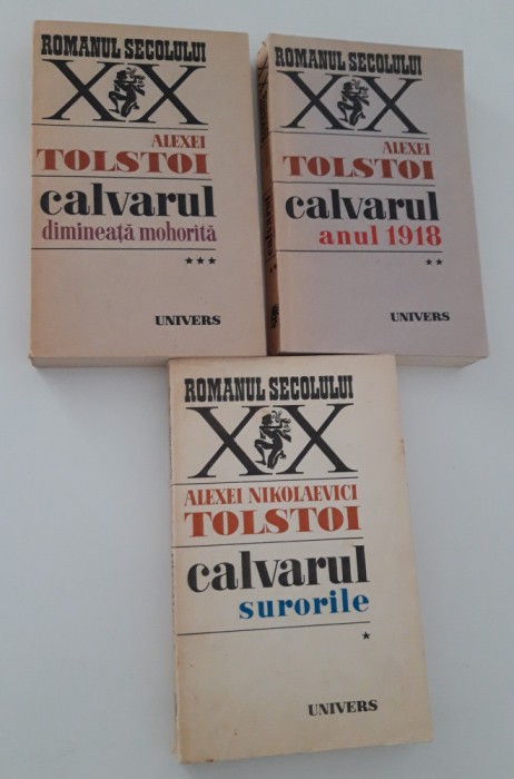 Alex Tolstoi Calvarul editie completa