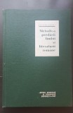 Metodica predării limbii și literaturii rom&acirc;ne pentru clasele I-VIII si clasele IX-X - Cecilia Caroni