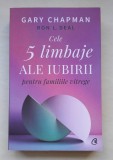 Cele 5 limbaje ale iubirii - Gary Chapman