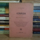 IOAN RUSSU SIRIANU - IOBAGIA * VOLUMUL I _PANA LA FINEA SECOLULUI XV , ARAD , 1908 #