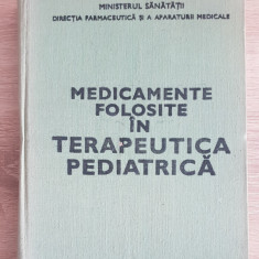 Medicamente folosite în terapeutica pediatrică - Gabriel Vasiliu, M. Geormăneanu
