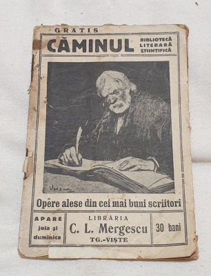 Carte veche anii 1920 CAMINUL - Biblioteca Literara Stiintifica foto