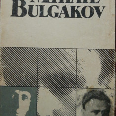 MIHAIL BULGAKOV de IZOLDA VIRSTA ~ EDITIA 1989