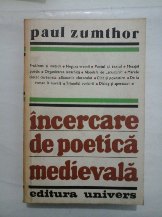 INCERCARE DE POETICA MEDIEVALA - PAUL ZUMTHOR