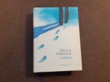 Mircea Ivanescu &ndash; Versuri EDITIE DE LUX CARTONATA