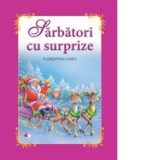Sarbatori cu surprize - Florentina Chifu
