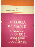 Ioan Scurtu - Istoria Rom&acirc;niei &icirc;ntre anii 1918-1944 (lipsă cotor) (editia 1982)