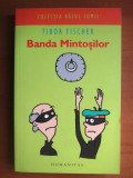 Tibor Fischer - Banda mintosilor