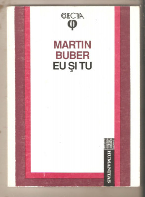 Martin Buber-EU si TU foto