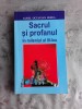 SACRUL SI PROFANUL IN MILENIUL AL III-LEA - AUREL OCTAVIAN BEREA