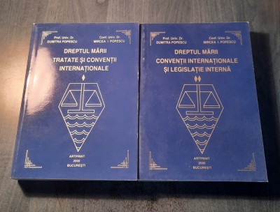 Dreptul Marii tratate si concentii internationale 2 volume Dumitra Popescu foto