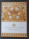 BUCKINGHAM PALACE Official Souvenir Guide - Ghid Turistic in limba engleza