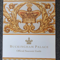 BUCKINGHAM PALACE Official Souvenir Guide - Ghid Turistic in limba engleza