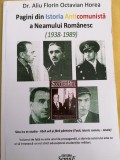 Pagini din Istoria Anticomunista a Neamului Romanesc (1938-1989) - Aliu Florin (Miscarea Legionara, Rezistenta Anticomunista)