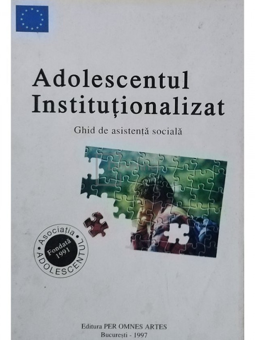 Michaela Nanu - Adolescentul Institutionalizat (editia 1997)