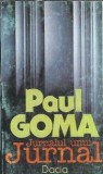 Jurnalul unui jurnal - Paul Goma