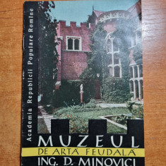 muzeul de arta feudala ing. d. minovici - anii '60