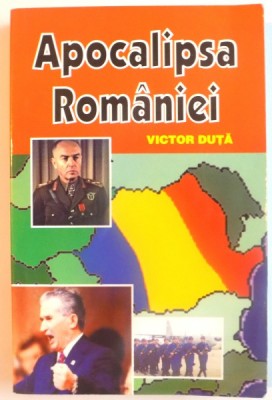 APOCALIPSA ROMANIEI de VICTOR DUTA , 2008 foto