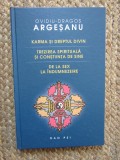 Karma si Dreptul Divin - Ovidiu Dragos Argesanu, 2009 - Spiritualitate, Ezoterism, Conferinte - DAO PSI, 188 pagini
