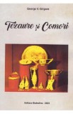 Tezaure si comori - George V. Grigore