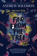 Far from the Tree: Young Adult Edition--How Children and Their Parents Learn to Accept One Another . . . Our Differences Unite Us, Hardcover/Andrew So foto