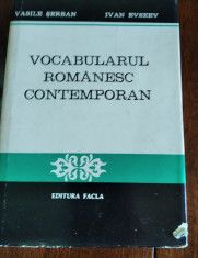 VOCABULARUL ROMANESC CONTEMPORAN V SERBAN - I EVSEEV TD foto