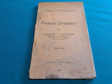 PEIREA ORAȘELOR / GRIGORE C. VERICEANU / PARTIDUL CONSERVATOR / 1914