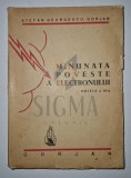 MINUNATA POVESTE A ELECTRONULUI, 1940