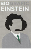 BioGrafic Einstein. Biografia lui Einstein - Brian Clegg, 2021