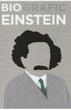 BioGrafic Einstein. Biografia lui Einstein - Brian Clegg