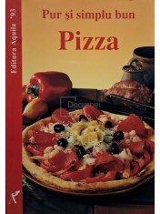 Marlies Sauerborn - Pizza - Pur si simplu bun (Editia: 1998) foto