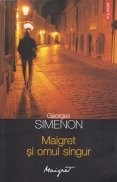 Maigret -Maigret si omul singur foto