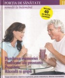 Portia de sanatate, volumul 11: Pierderea memoriei. Probleme ale prostatei.