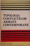Tipologia conflictelor armate contemporane