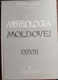 Arheologia Moldovei XXXVIII - 2015