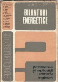 Cumpara ieftin Bilanturi energetice. Probleme si aplicatii pentru ingineri - Ioan Gheorghe Carabogdan