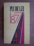 Pui de Lei 1877. Antologie din literatura independentei nationale (1977)