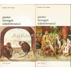 Pieter Bruegel Nazdravanul I, II - Gerhard W. Menzel